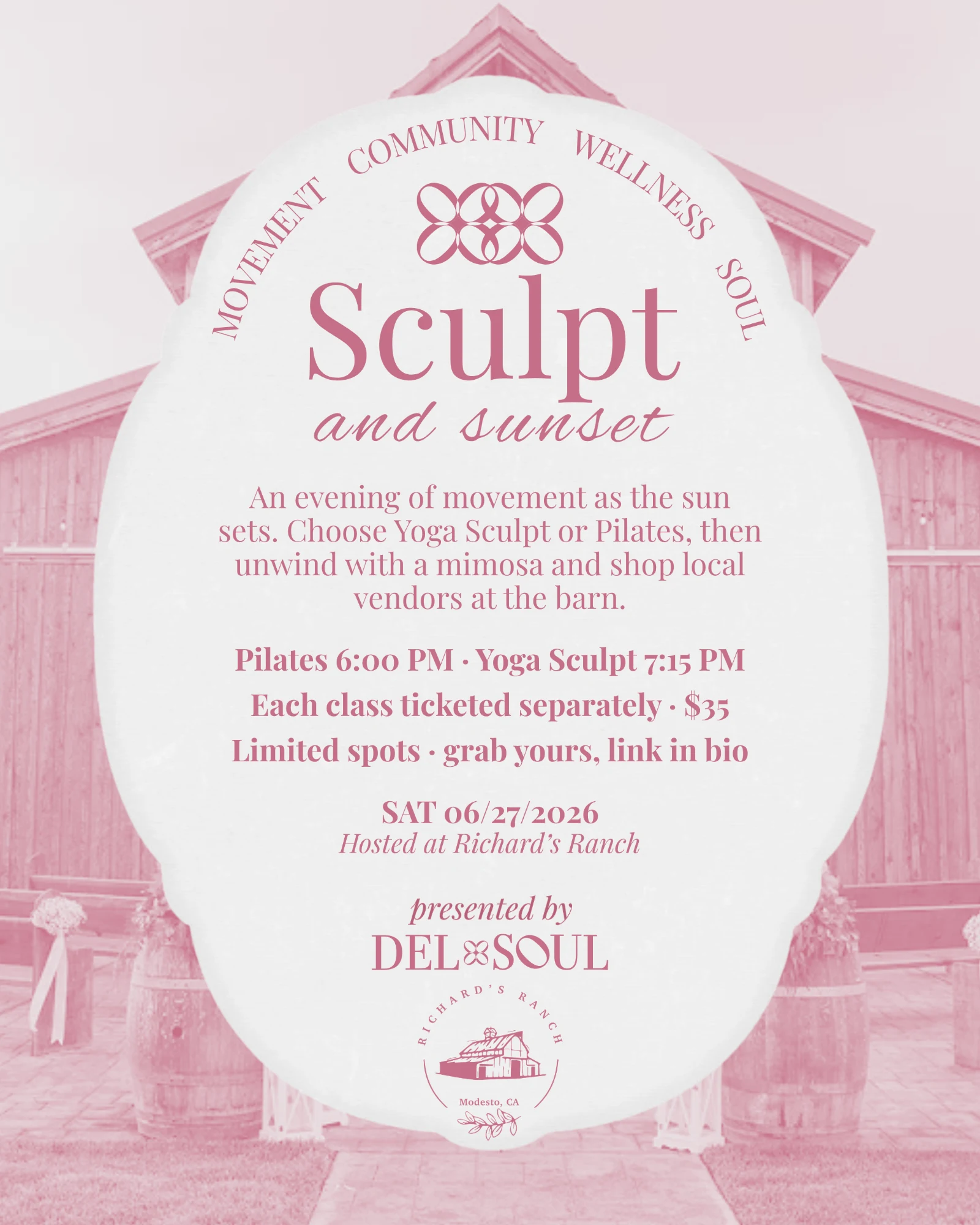 Pink and white Del Soul event design for the “Sculpt and Sunset” wellness experience featuring Pilates, yoga, vendor shopping, and mimosas at Richard’s Ranch.